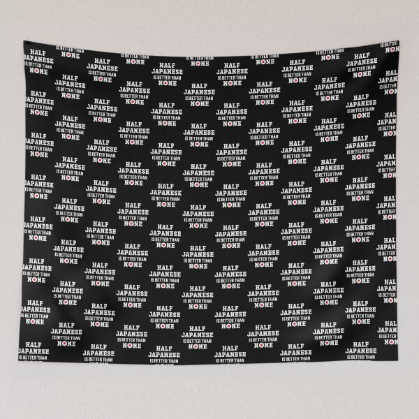 Item preview, Half Japanese Is Better Than None, Very Asian, Stop Asian Hate, AAPI Heritage Month designed and sold by 732Studio.