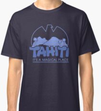 Magical Tahiti Classic T-Shirt