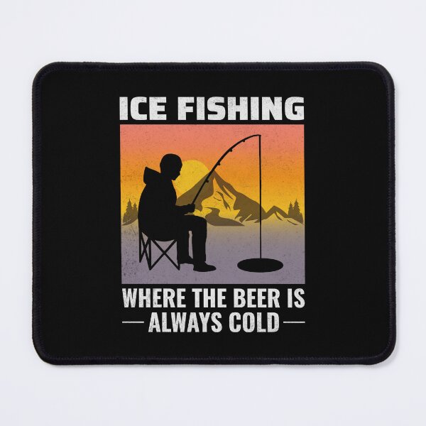Item preview, Ice Fishing Beer Drinking Winter Camping Fisher designed and sold by CuteDesigns1.