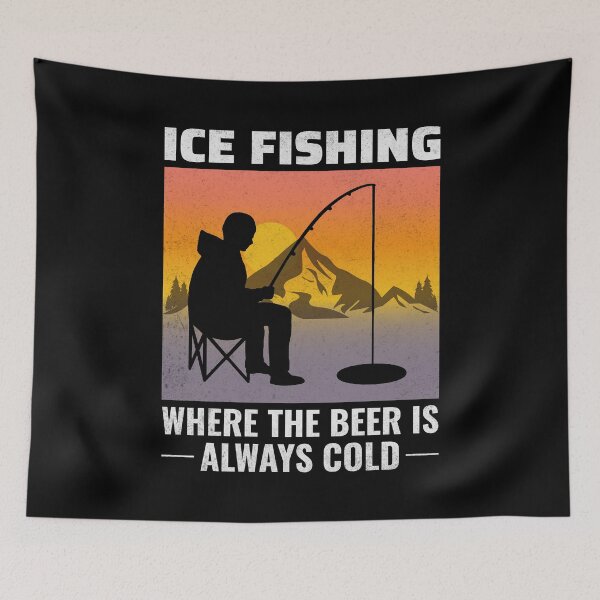 Item preview, Ice Fishing Beer Drinking Winter Camping Fisher designed and sold by CuteDesigns1.