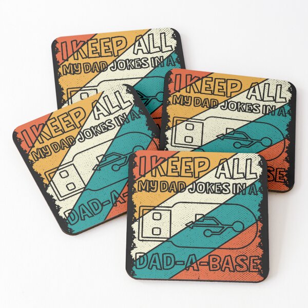 Item preview, Father's Day - I Keep All My Dad Jokes In A Dad-a-base designed and sold by UnknownArtistt.