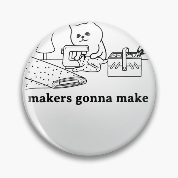 Item preview, Funny Sewing Quilting Cat Lover Makers Gonna Make Gift designed and sold by DKshowmaker.