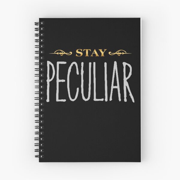 Item preview, Stay Peculiar designed and sold by AMV Designs.