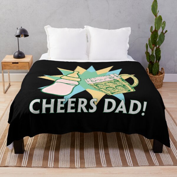 Item preview, Father's Day - Cheers Dad!! designed and sold by UnknownArtistt.