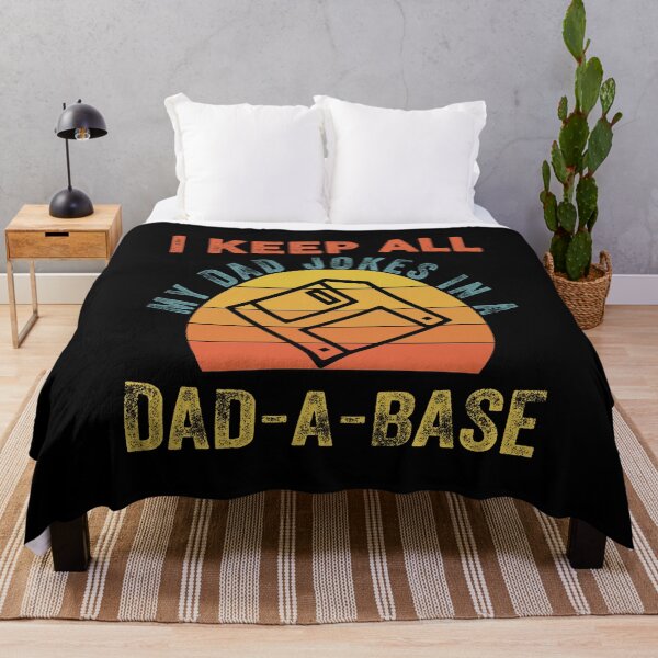 Item preview, Father's Day - I Keep All My Dad Jokes In A Dad-A-Base designed and sold by UnknownArtistt.