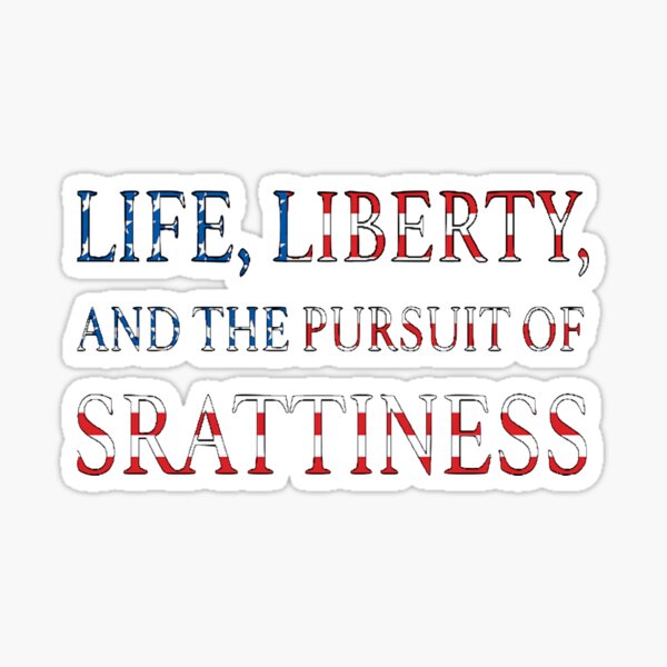 COLOR STICKER LIFE 10 X 3 LIBERTY AND THE PURSUIT OF HAPPINESS 