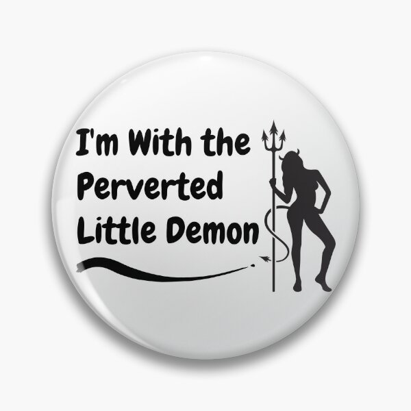 Item preview, Swinger Lifestyle I'm With the Perverted Little Demon designed and sold by swingersshop.