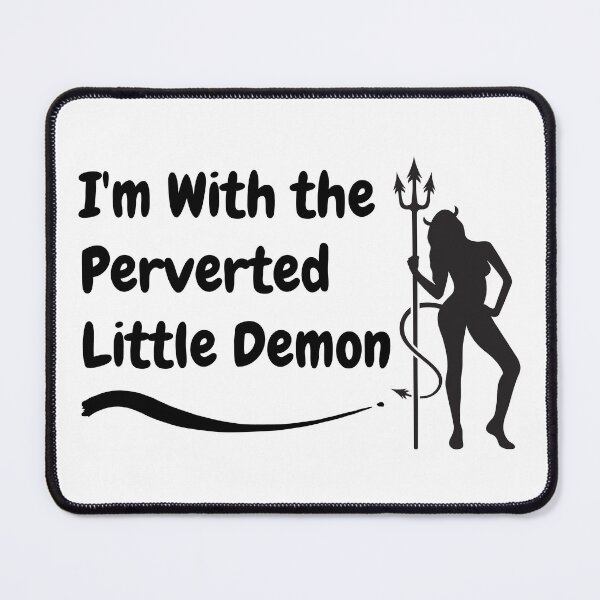 Item preview, Swinger Lifestyle I'm With the Perverted Little Demon designed and sold by swingersshop.