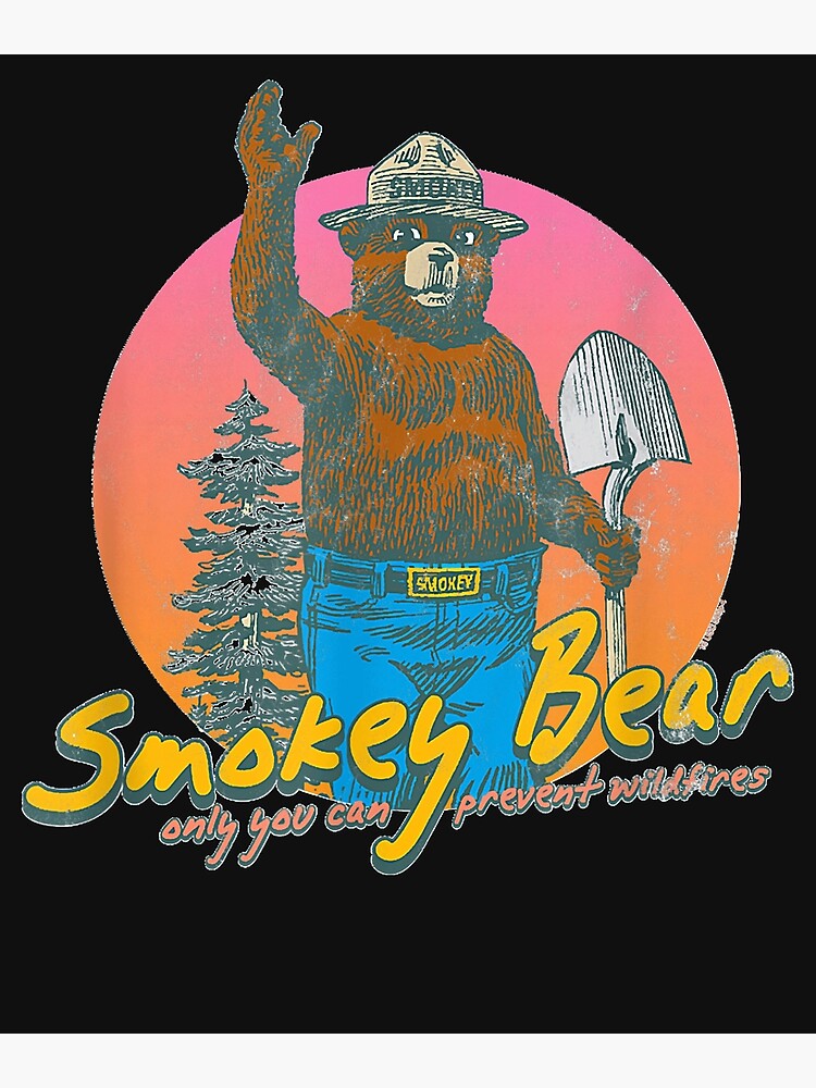 "Smokey bear retro smokey bear" Poster for Sale by JudyRundell1 Redbubble