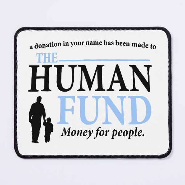 Item preview, The Human Fund ( white ) designed and sold by aliamar093.