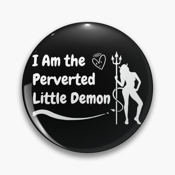 Item preview, Swinger Lifestyle I Am the Perverted Little Demon. For dark colors. designed and sold by swingersshop.