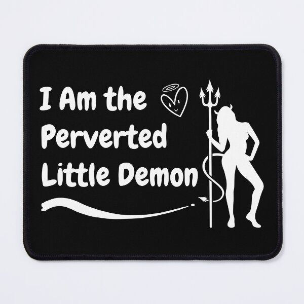 Item preview, Swinger Lifestyle I Am the Perverted Little Demon. For dark colors. designed and sold by swingersshop.
