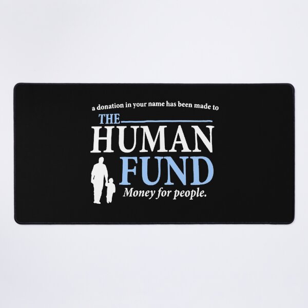 Item preview, The Human Fund ( black ) designed and sold by aliamar093.