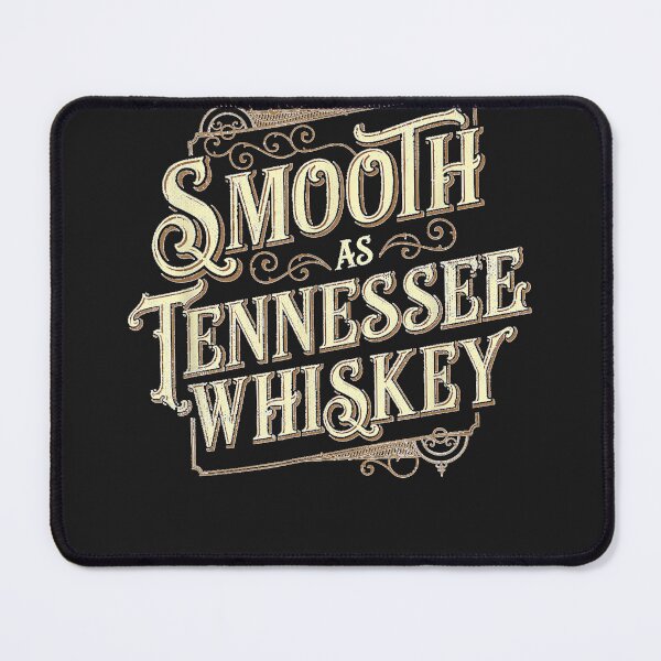 Artikelvorschau, Geschmeidig wie Tennessee Whiskey Country entworfen und verkauft von JudyRundell1.