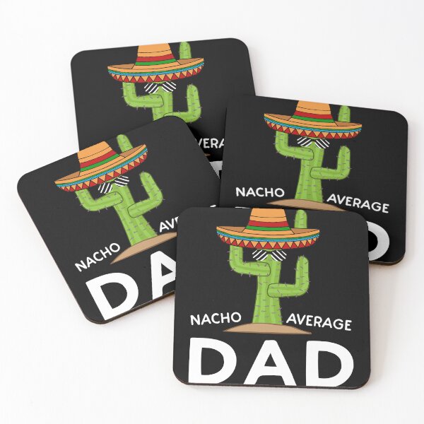 Item preview, Father's Day - Nacho Average Dad Cinco De Mayo designed and sold by UnknownArtistt.