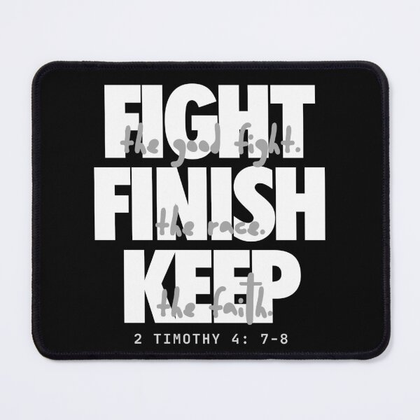 Item preview, Fight the good fight (white). 2 Timothy 4:7-8 designed and sold by Cane & Abel Creations ..
