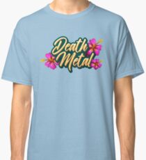 Death Metal Hawaii Classic T-Shirt