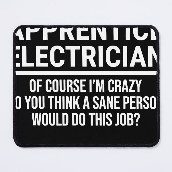 Item preview, Funny Sarcastic I'm An Apprentice Electrician designed and sold by Henderson8769.