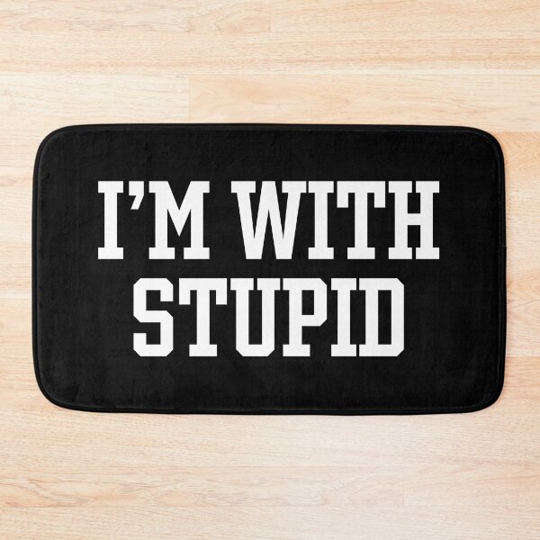 Item preview, I'm With Stupid designed and sold by ArbitraryTees.