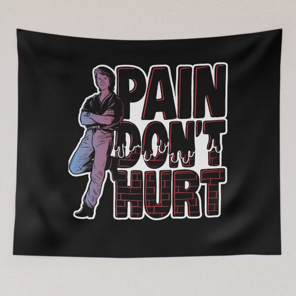 Item preview, Pain Don't Hurt For Men And Women designed and sold by OrionWaters.
