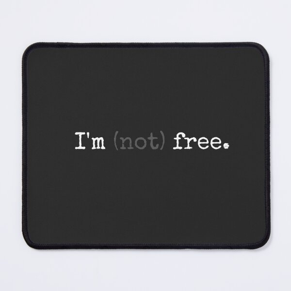 Item preview, I'm (not) free- Determinism advocator designed and sold by The Bookworm Store.