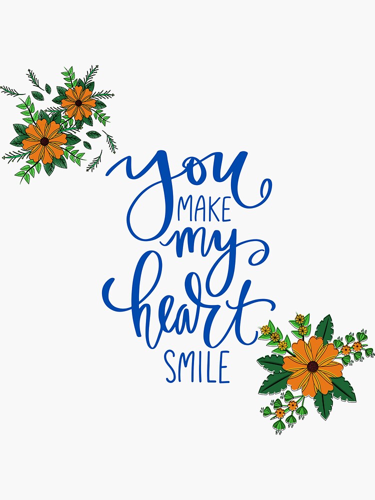 you-make-my-heart-smile-sticker-by-artworld01-redbubble