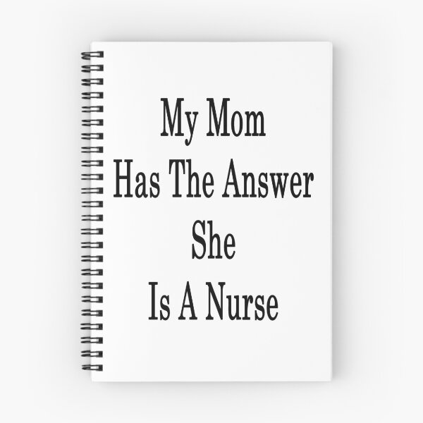 Item preview, My Mom Has The Answer She Is A Nurse  designed and sold by supernova23.