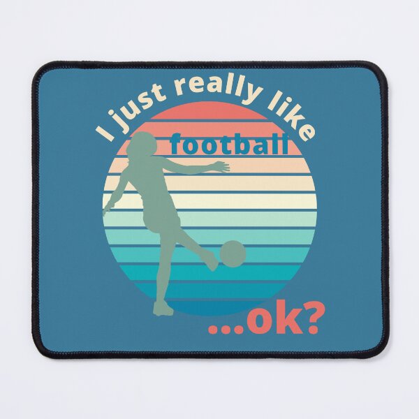 Item preview, I just really like football ...ok? designed and sold by infinitely---.