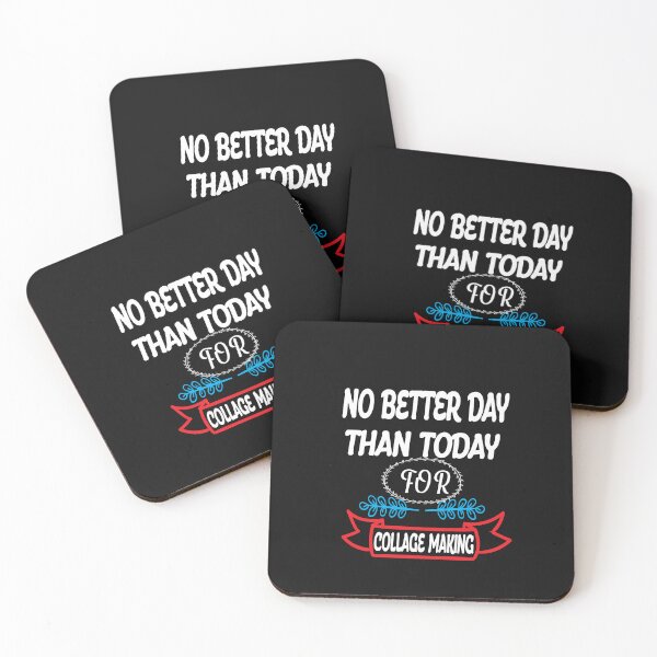 Item preview, No Better Day Than Today for Collage Making  designed and sold by karim82.