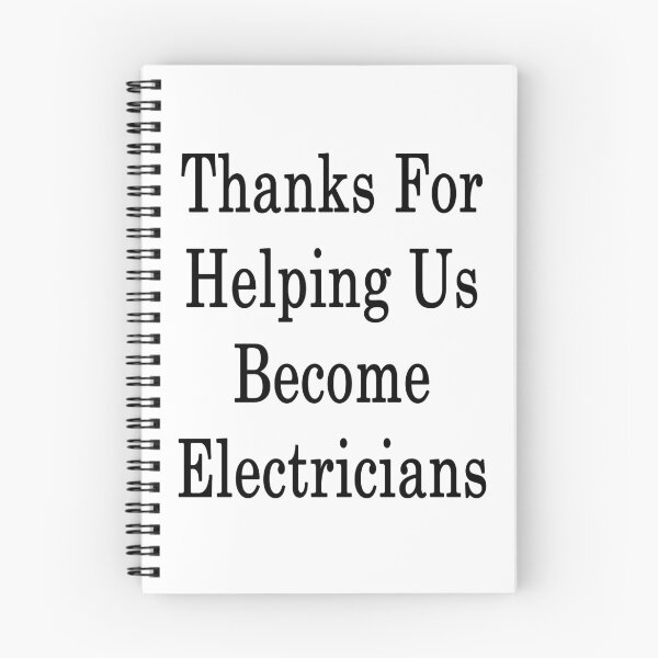 Item preview, Thanks For Helping Us Become Electricians  designed and sold by supernova23.