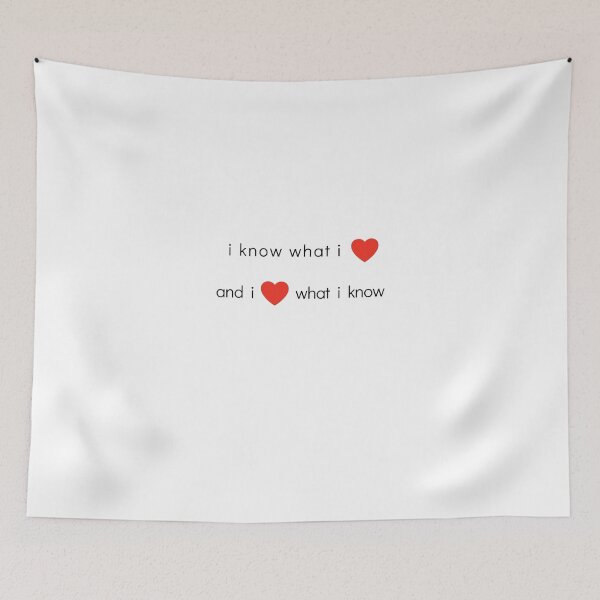 Item preview, I know what I love and I love what I know (white background) designed and sold by SubashSL.
