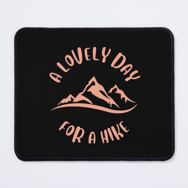 Item preview, A Lovely Day for a Hike designed and sold by GasconyPassion.