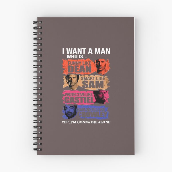 Item preview, I Want A Man Who Like D.ea.n Sam and C.ro.wl.ey Funny fact designed and sold by slimeofmusic.