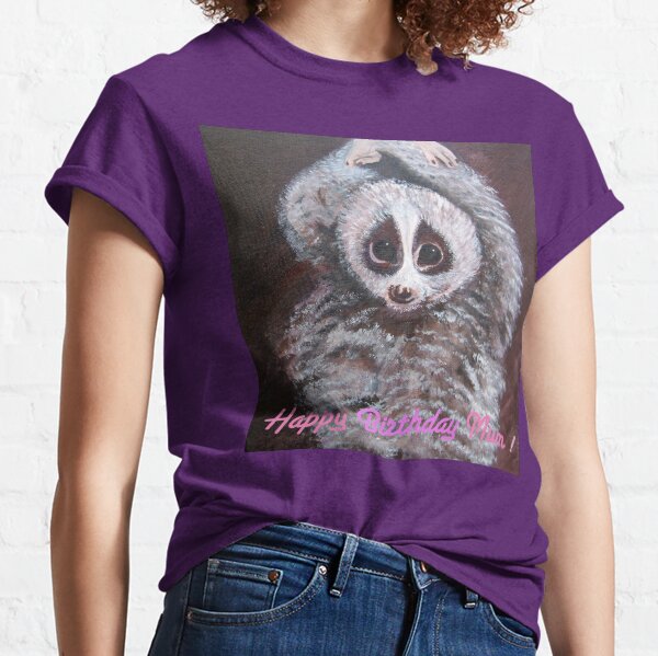 Happy Birthday Mum! Lemur Classic T-Shirt