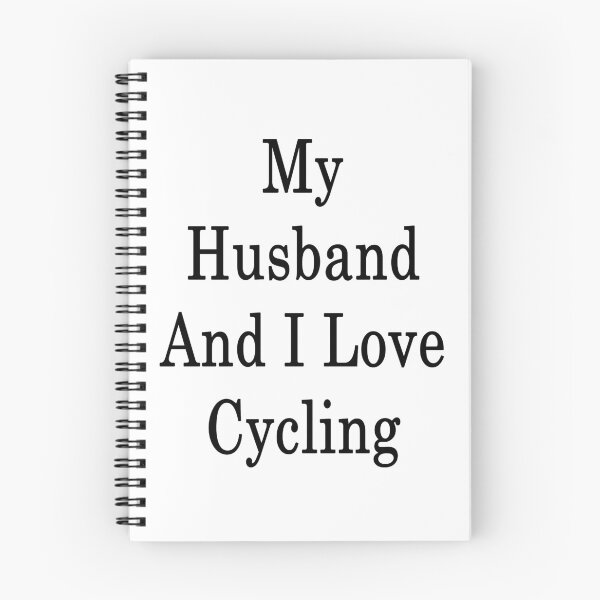 Item preview, My Husband And I Love Cycling  designed and sold by supernova23.