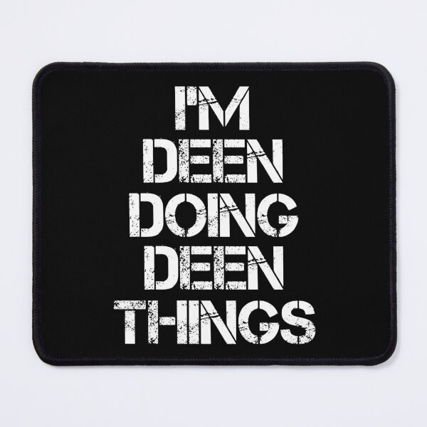 Item preview, Deen Name T Shirt - Doing Deen Things Name Gift Item Tee designed and sold by masondilla.
