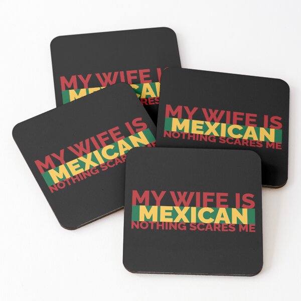 Item preview, My Wife Is Mexican Nothing Scares Me designed and sold by Styler Design.