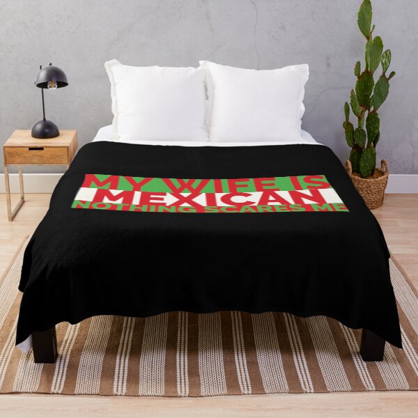 Item preview, My Wife Is Mexican Nothing Scares Me designed and sold by Styler Design.