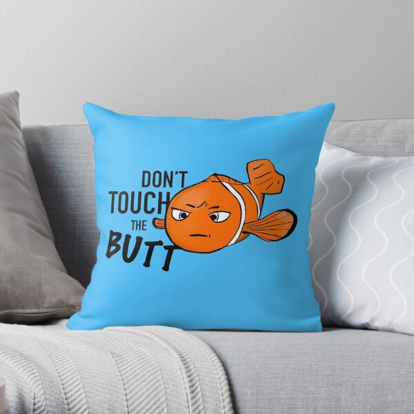 Don't touch the butt, fish meme Throw Pillow