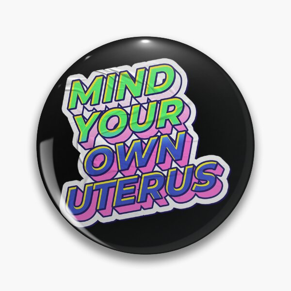 Item preview, mind your own uterus designed and sold by jinkscoin.