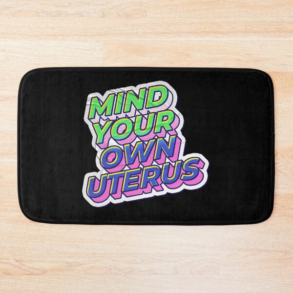 Item preview, mind your own uterus designed and sold by jinkscoin.