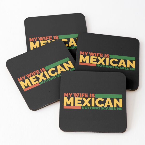 Item preview, My Wife Is Mexican Nothing Scares Me designed and sold by Styler Design.