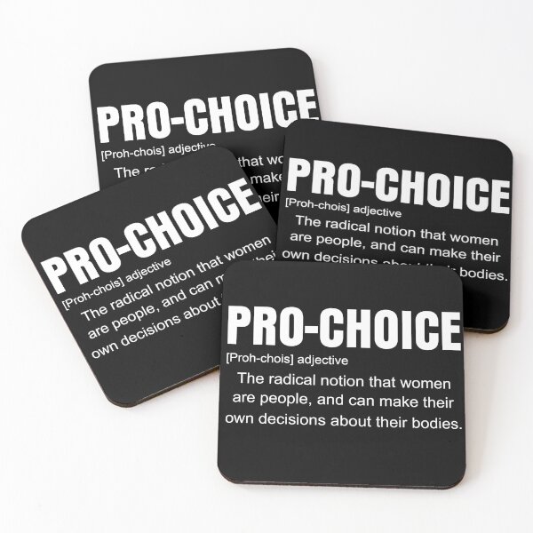Item preview, Pro Choice, Pro Abortion designed and sold by RoseanLove.