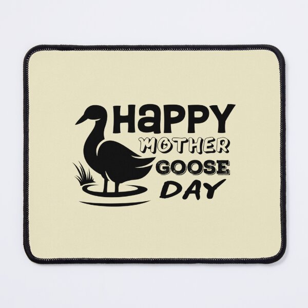Item preview, happy National Mother Goose Day,goose lover,goose mom,funny goose,mother goose day,Mother_s Day designed and sold by LuckylionC.