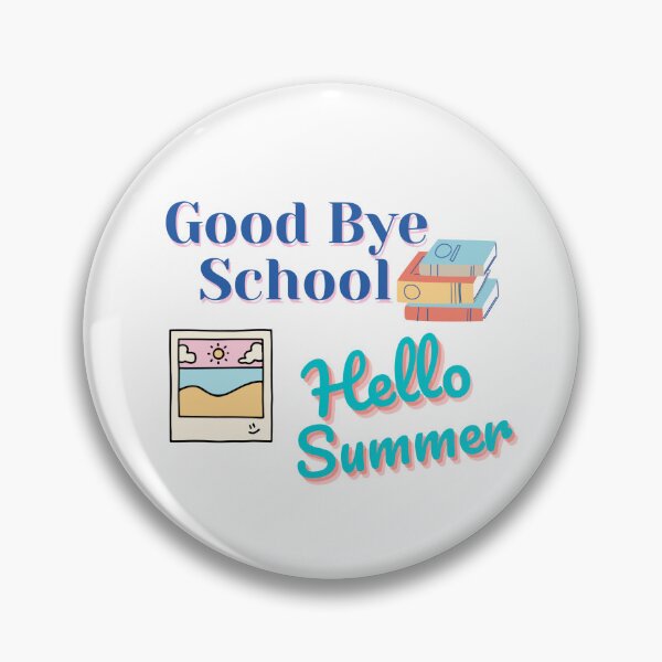 Item preview, Goodbye School, Hello summer designed and sold by ShopOfK.