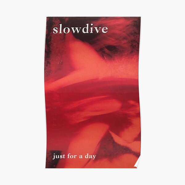 Slowdive Poster Poster