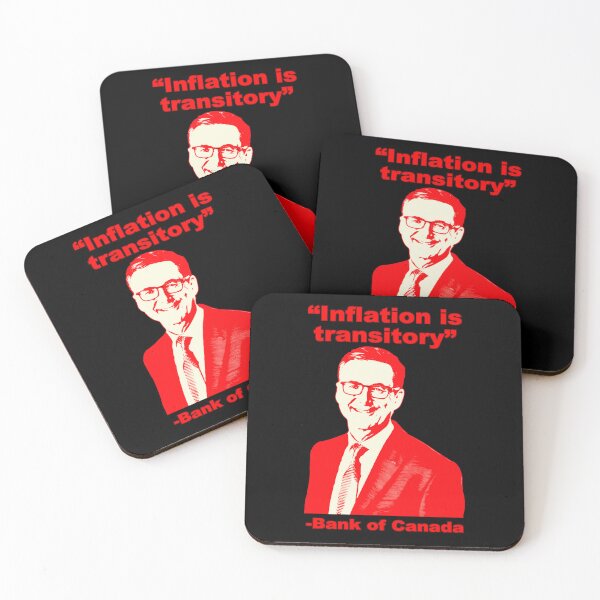 Item preview, Inflation is Transitory - Tiff Macklem, Bank of Canada designed and sold by Signs for Dark Times.
