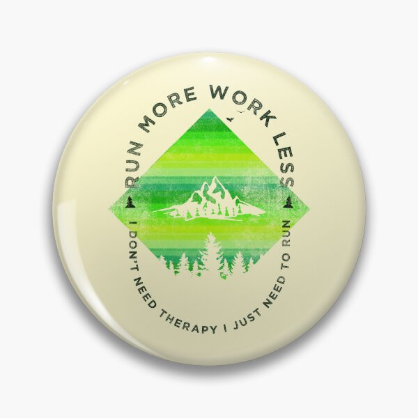 Item preview, Run More Work Less Funny Trails Running Marathon designed and sold by BOBSMITHHHHH.