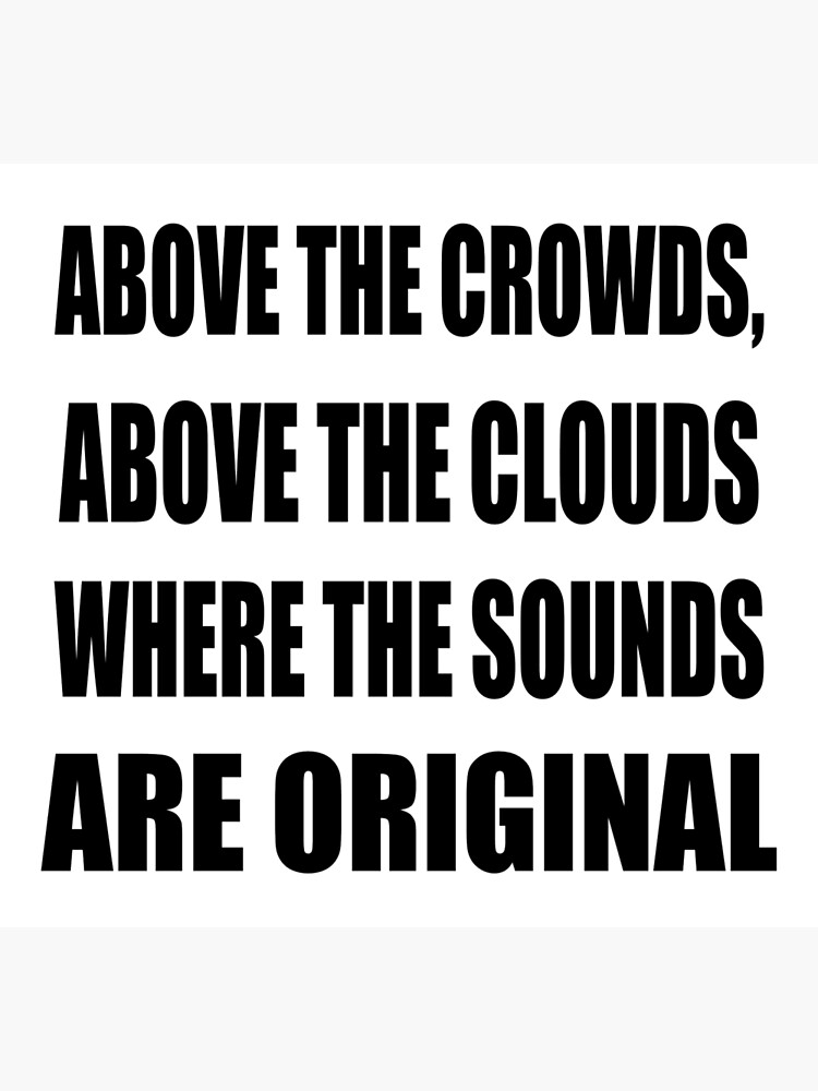 "Above the Clouds Gang Starr Lyrics" Metal Print for Sale by Madless