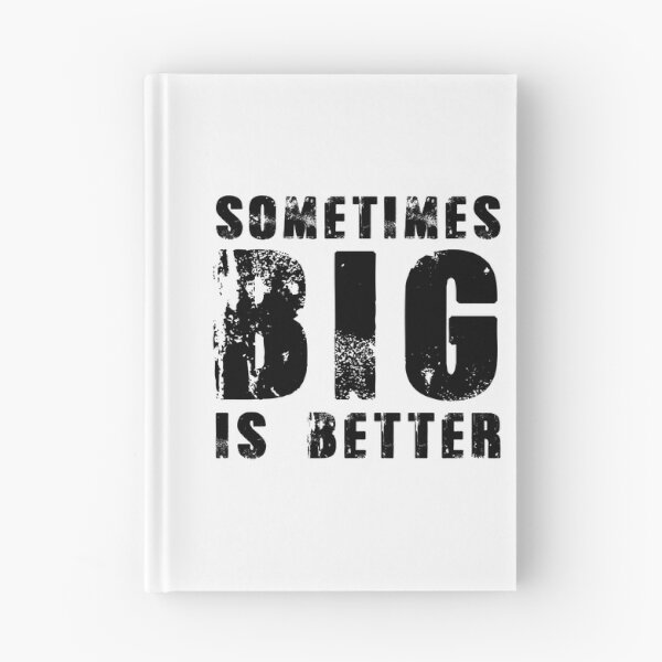 Item preview, Sometimes bigger is better: when size matters designed and sold by Goliardika-Shop.